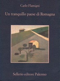 Un tranquillo paese di Romagna - Librerie.coop
