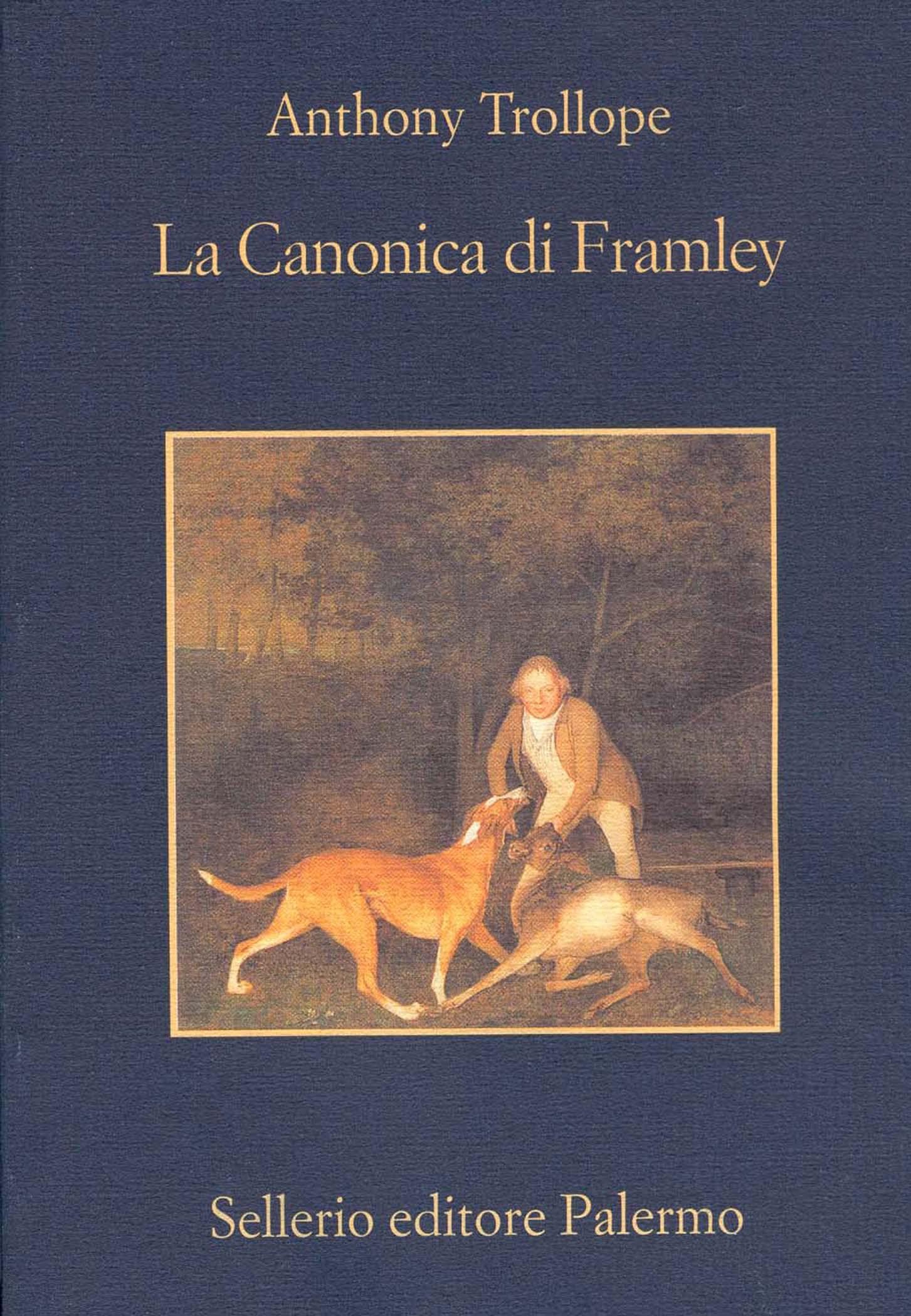 La Canonica di Framley - Librerie.coop