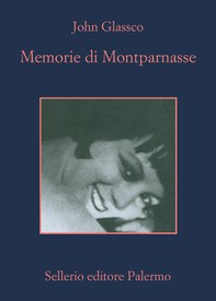 Memorie di Montparnasse - Librerie.coop