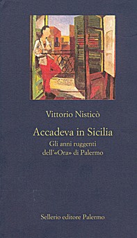 Accadeva in Sicilia - Librerie.coop