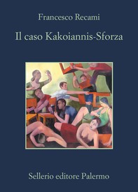 Il caso Kakoiannis-Sforza - Librerie.coop