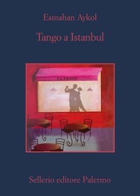Tango a Istanbul - Librerie.coop