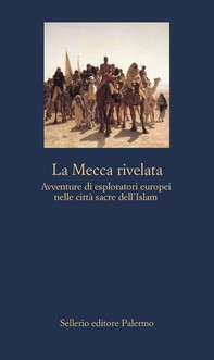 La Mecca rivelata - Librerie.coop