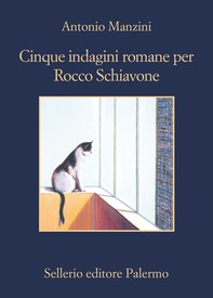 Cinque indagini romane per Rocco Schiavone - Librerie.coop