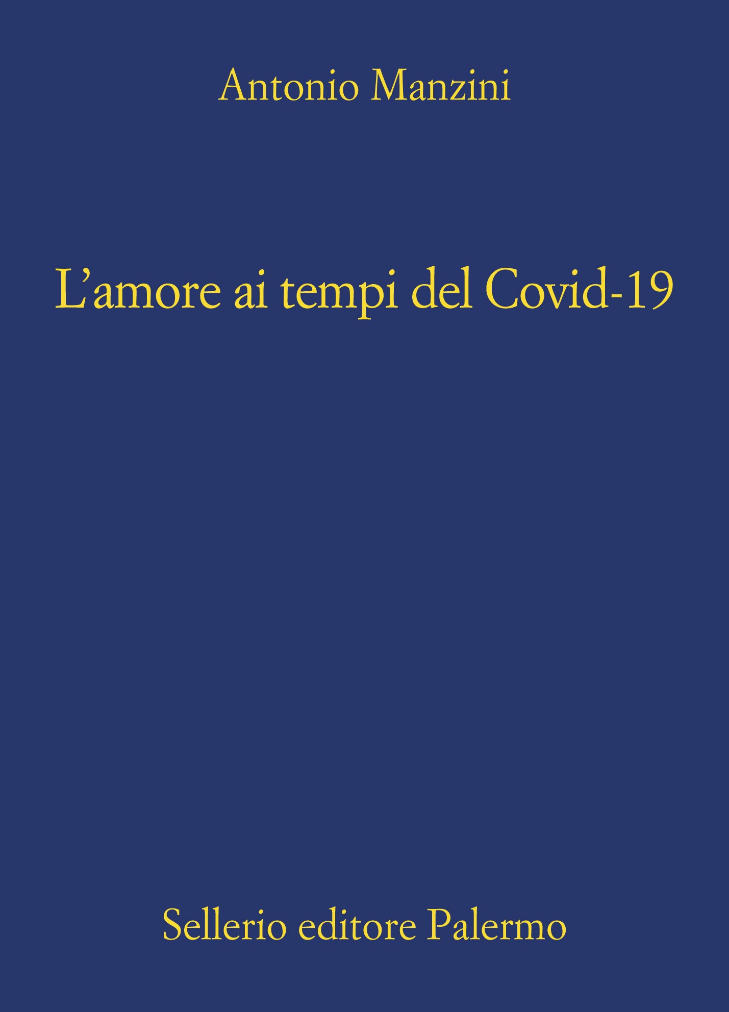 L'amore ai tempi del Covid-19 - Librerie.coop