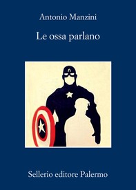 Le ossa parlano - Librerie.coop