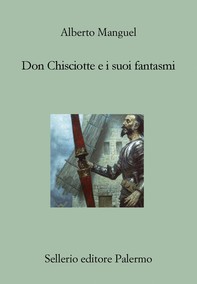 Don Chisciotte e i suoi fantasmi - Librerie.coop