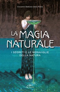 La magia naturale - Librerie.coop