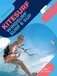 Kitesurf, Surf, Windsurf e Sup - Librerie.coop