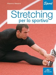 Stretching per lo sportivo - Librerie.coop