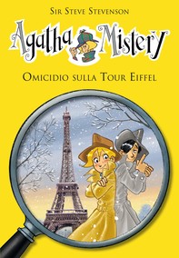 Omicidio sulla Tour Eiffel. Agatha Mistery. Vol. 5 - Librerie.coop