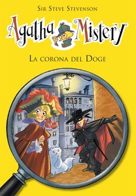 La corona del doge. Agatha Mistery. Vol. 7 - Librerie.coop