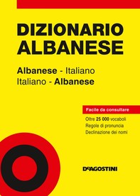 Dizionario albanese. Albanese-italiano, italiano-albanese - Librerie.coop