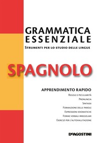 Spagnolo - Grammatica essenziale - Librerie.coop
