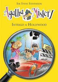 Intrigo a Hollywood. Agatha Mistery. Vol. 9 - Librerie.coop