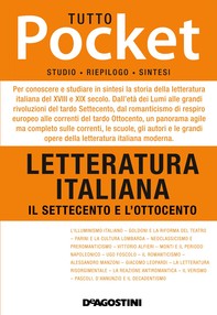 TUTTO POCKET - Letteratura italiana. Il Settecento e l'Ottocento - Librerie.coop