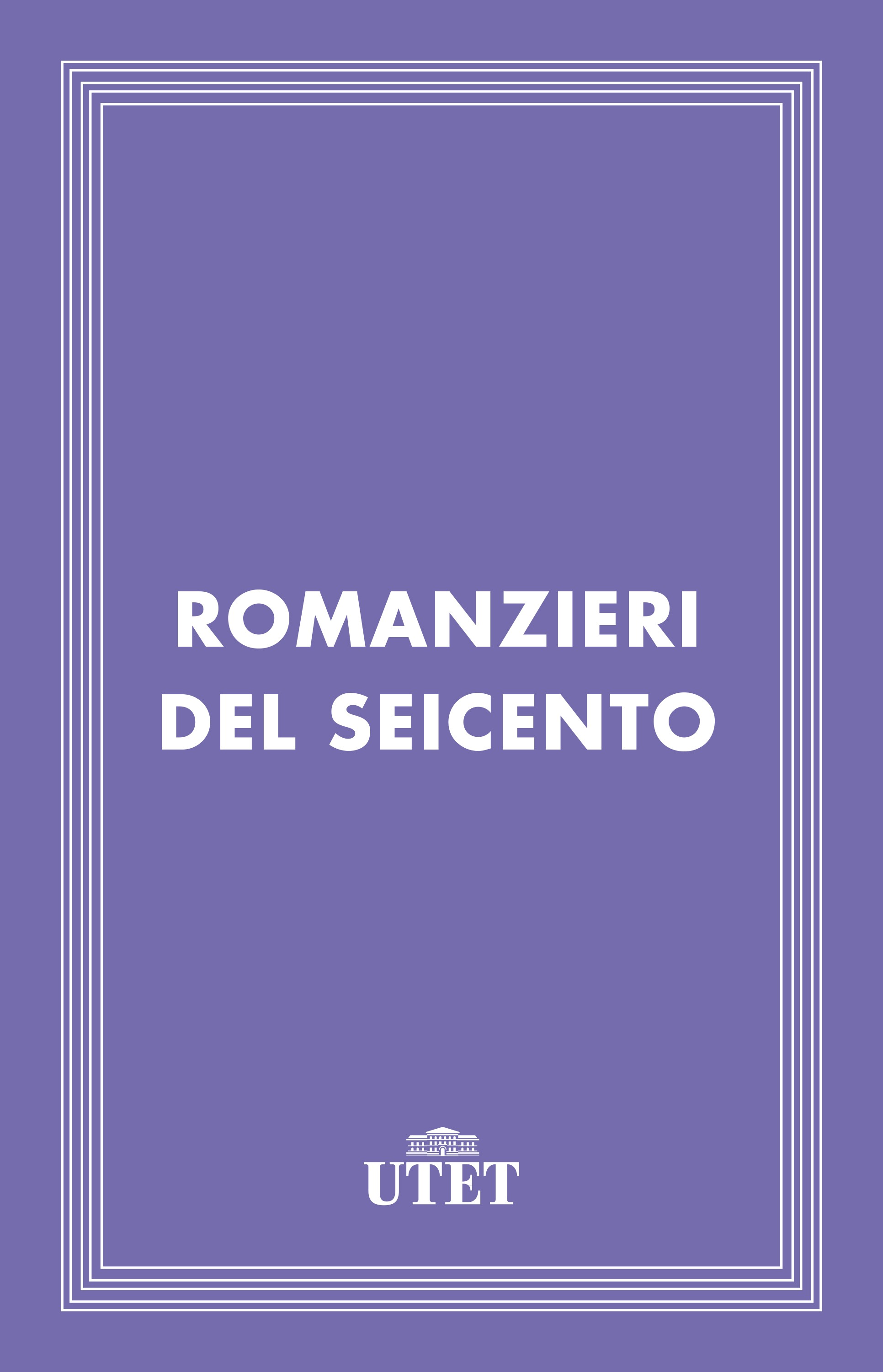 Romanzieri del Seicento - Librerie.coop
