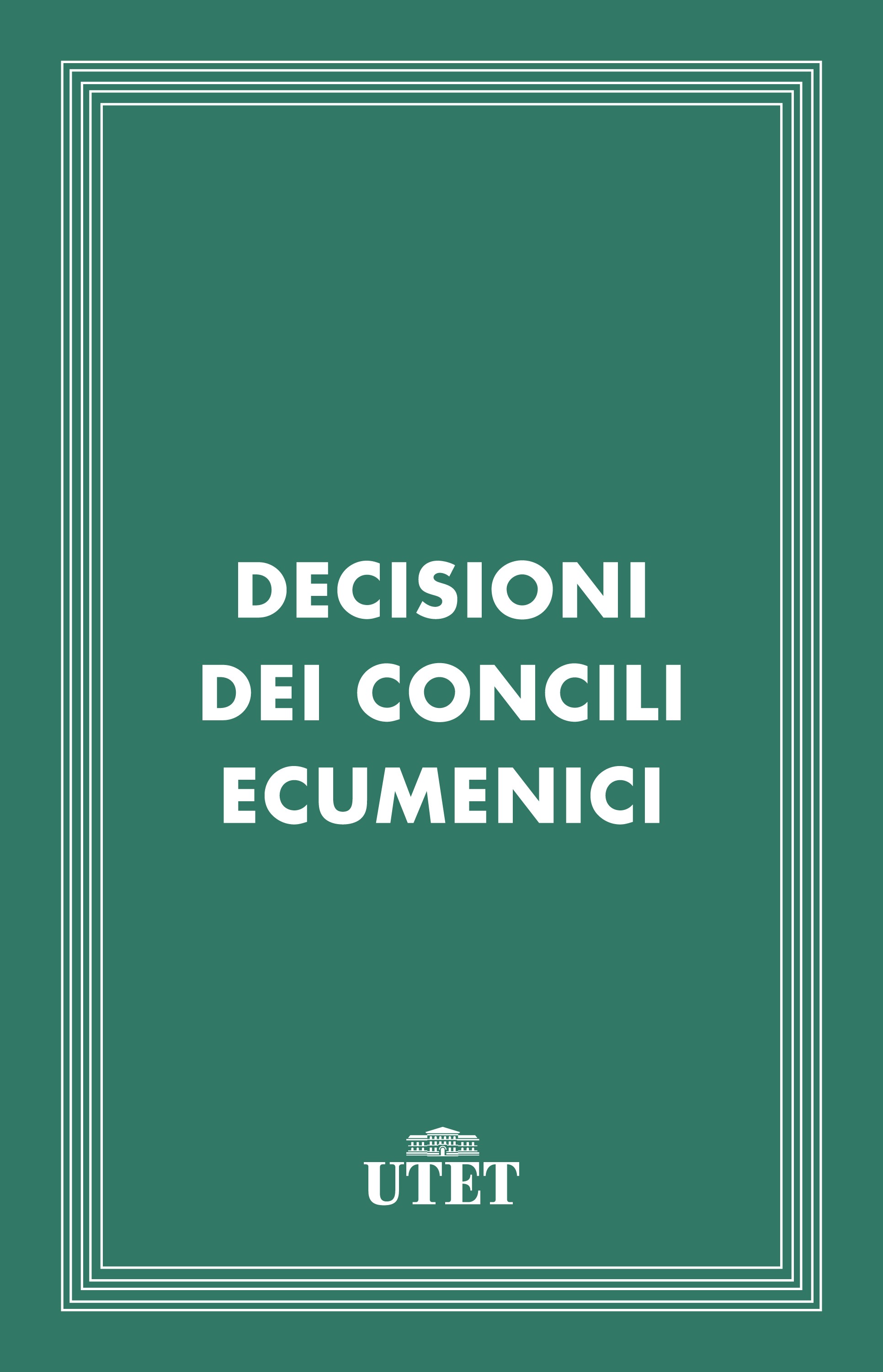Decisioni dei Concili Ecumenici - Librerie.coop
