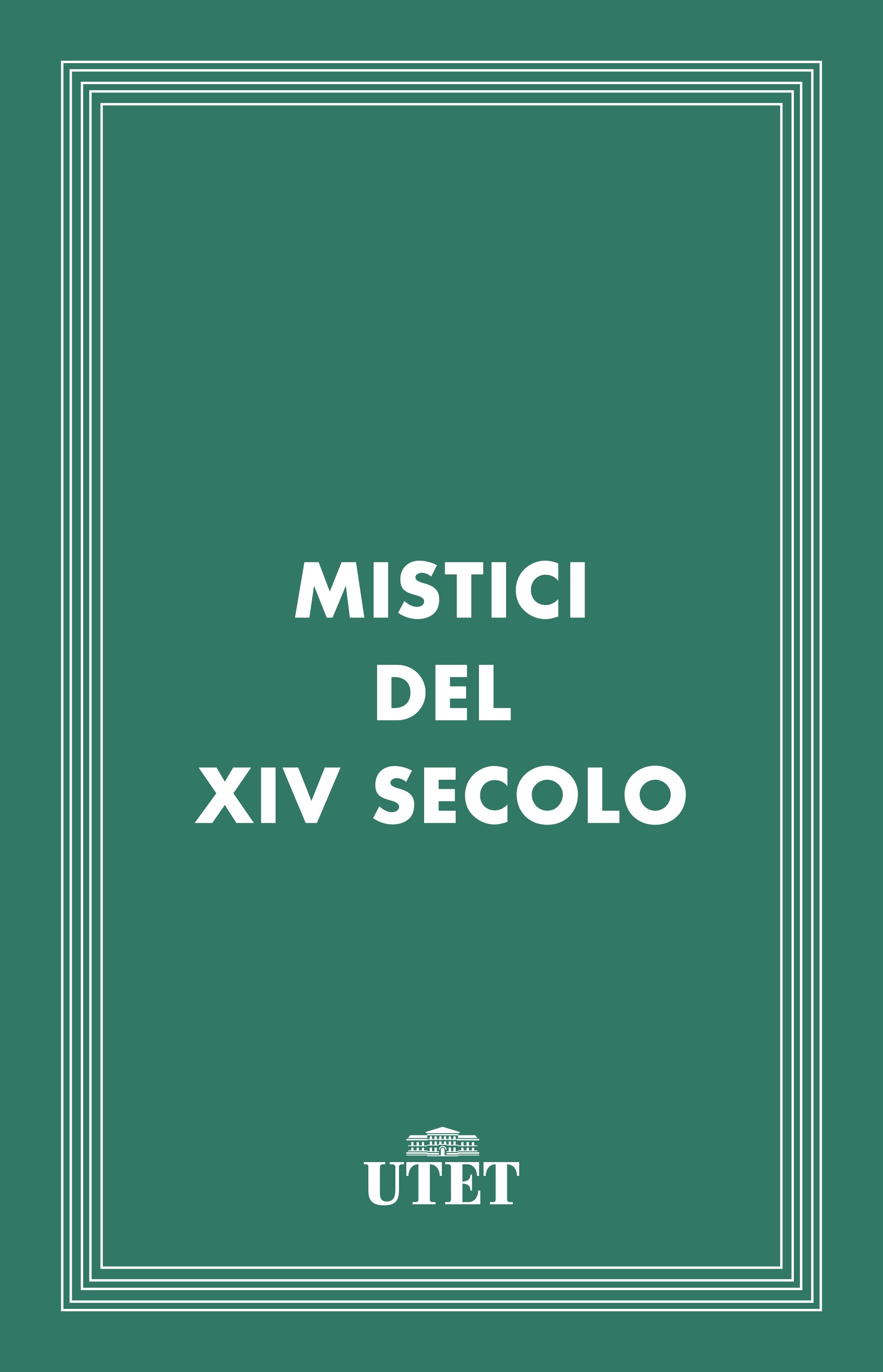 Mistici del XIV secolo - Librerie.coop
