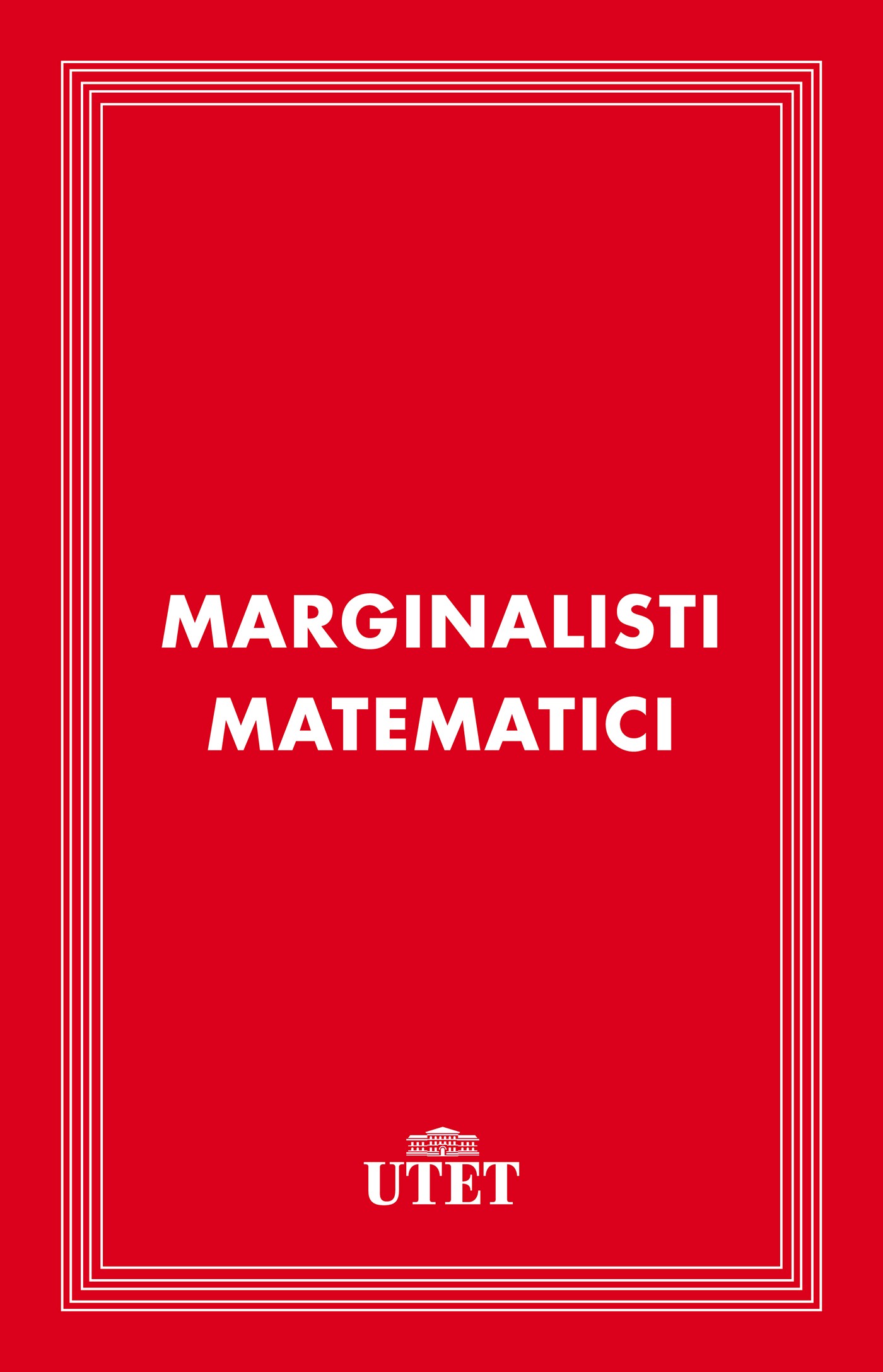 Marginalisti matematici - Librerie.coop