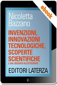 Invenzioni, innovazioni tecnologiche, scoperte scientifiche - Librerie.coop