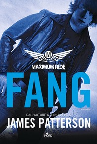 Maximum Ride: Fang - Librerie.coop
