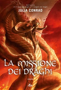 La missione dei draghi - Librerie.coop