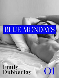 Blue Mondays - 1 - Librerie.coop