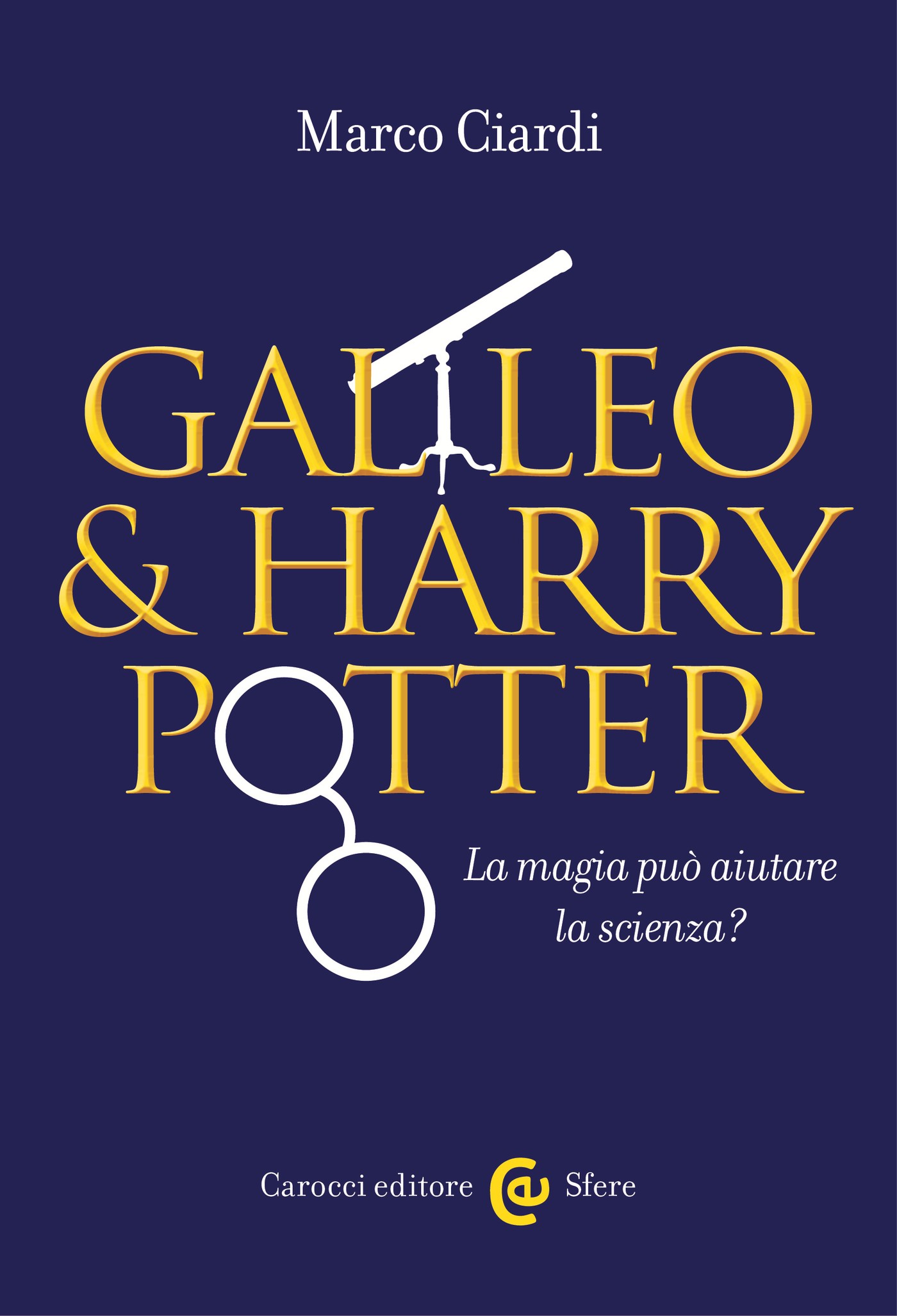 Galileo & Harry Potter - Librerie.coop