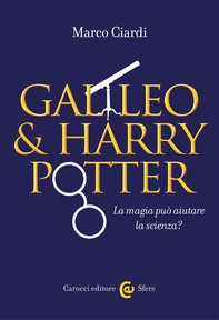 Galileo & Harry Potter - Librerie.coop