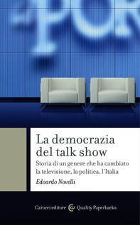 La democrazia del talk show - Librerie.coop