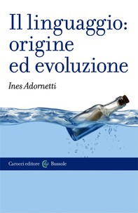 Il linguaggio: origine ed evoluzione - Librerie.coop