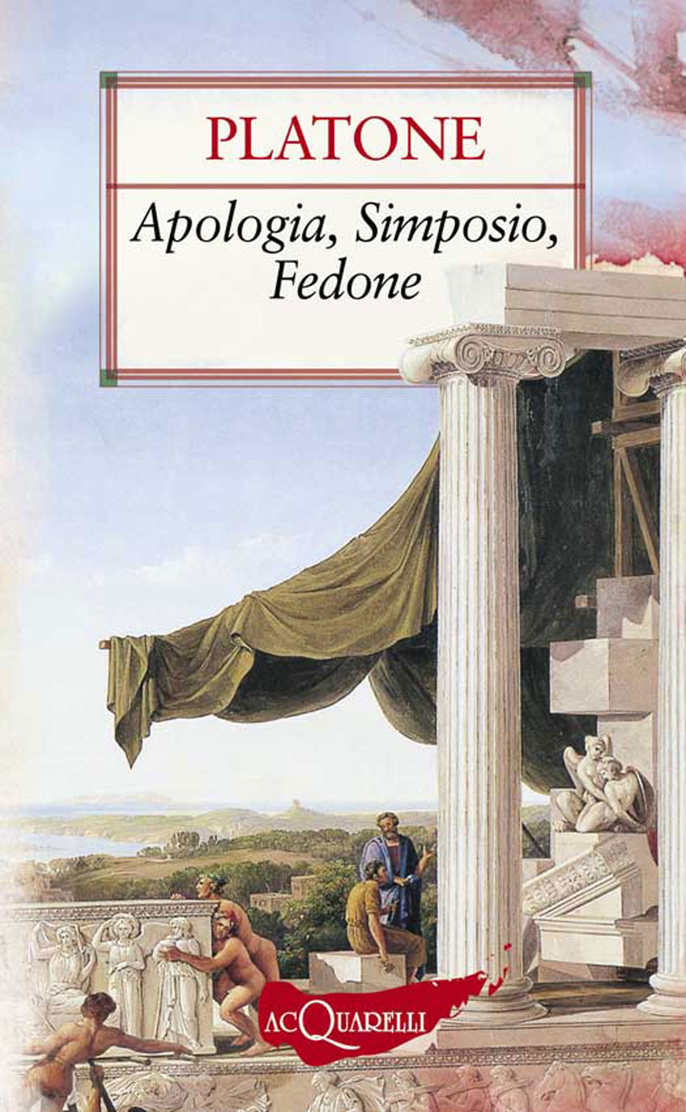 Apologia, Simposio, Fedone - Librerie.coop