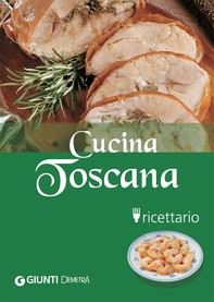 Cucina Toscana - Librerie.coop