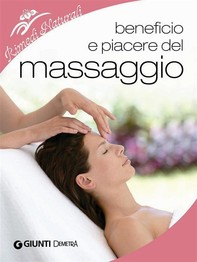 Beneficio e piacere del massaggio - Librerie.coop