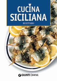 Cucina Siciliana - Librerie.coop