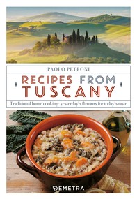 Recipes from Tuscany - Librerie.coop