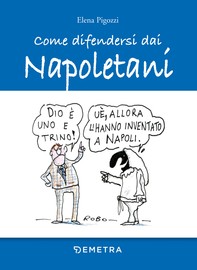 Come difendersi dai Napoletani - Librerie.coop