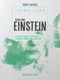 Think like. Pensa come Einstein - Librerie.coop