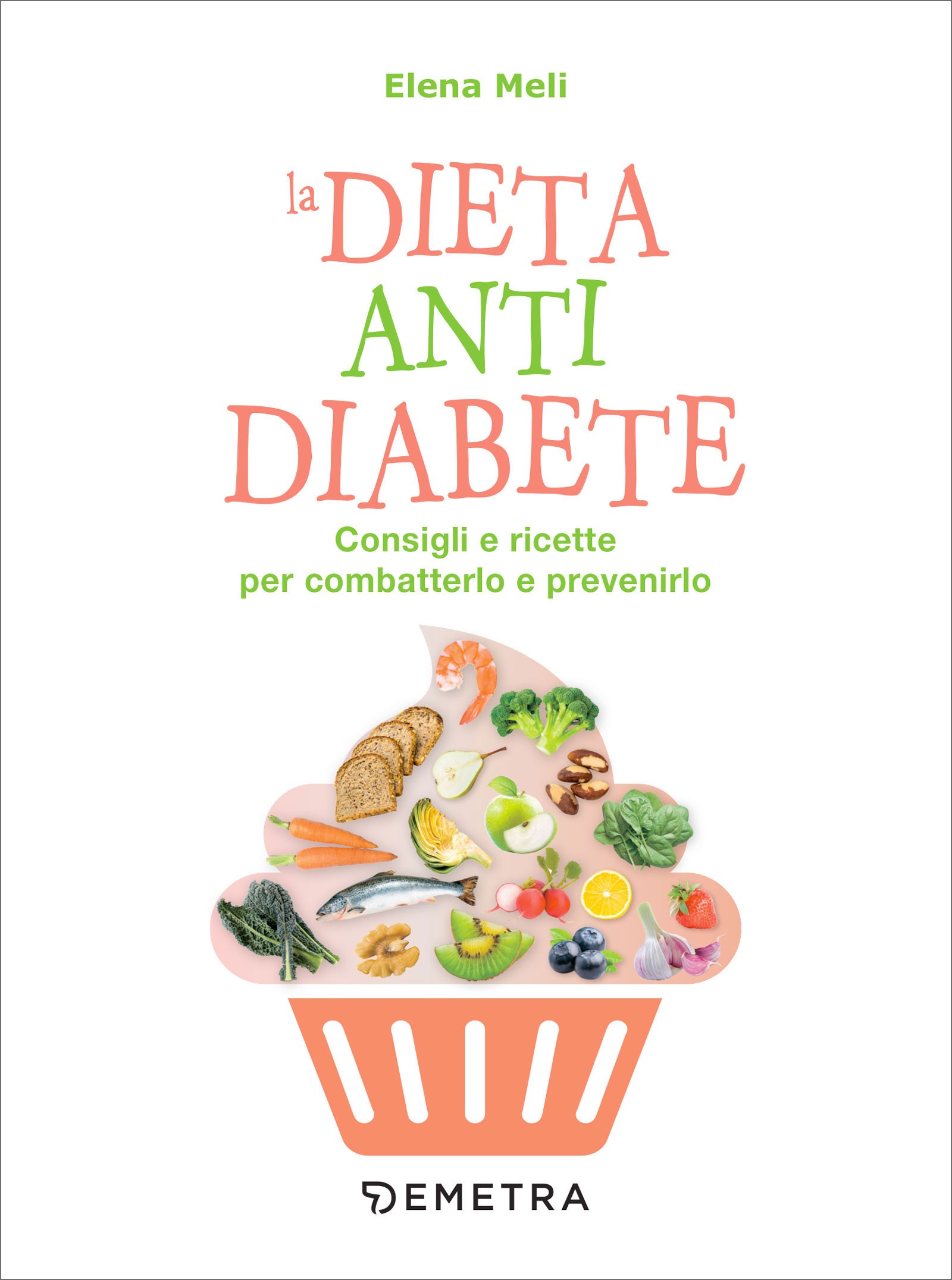 La dieta anti diabete - Librerie.coop