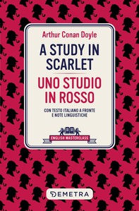 A Study in scarlet – Uno studio in rosso - Librerie.coop