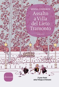 Assalto a Villa del Lieto Tramonto - Librerie.coop