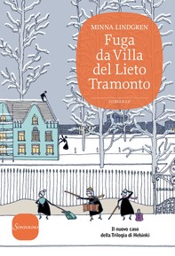 Fuga da Villa del Lieto Tramonto - Librerie.coop