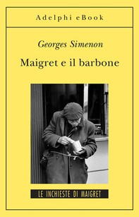 Maigret e il barbone - Librerie.coop