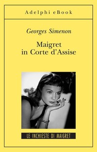 Maigret in Corte d’Assise - Librerie.coop