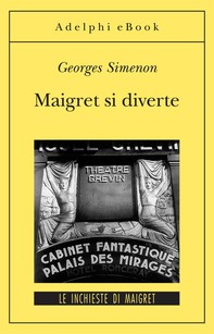 Maigret si diverte - Librerie.coop