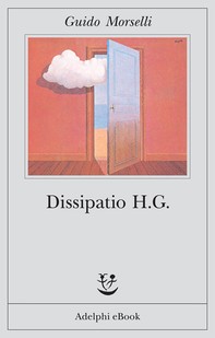 Dissipatio H.G. - Librerie.coop