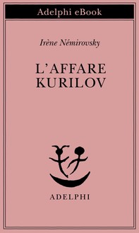 L’affare Kurilov - Librerie.coop
