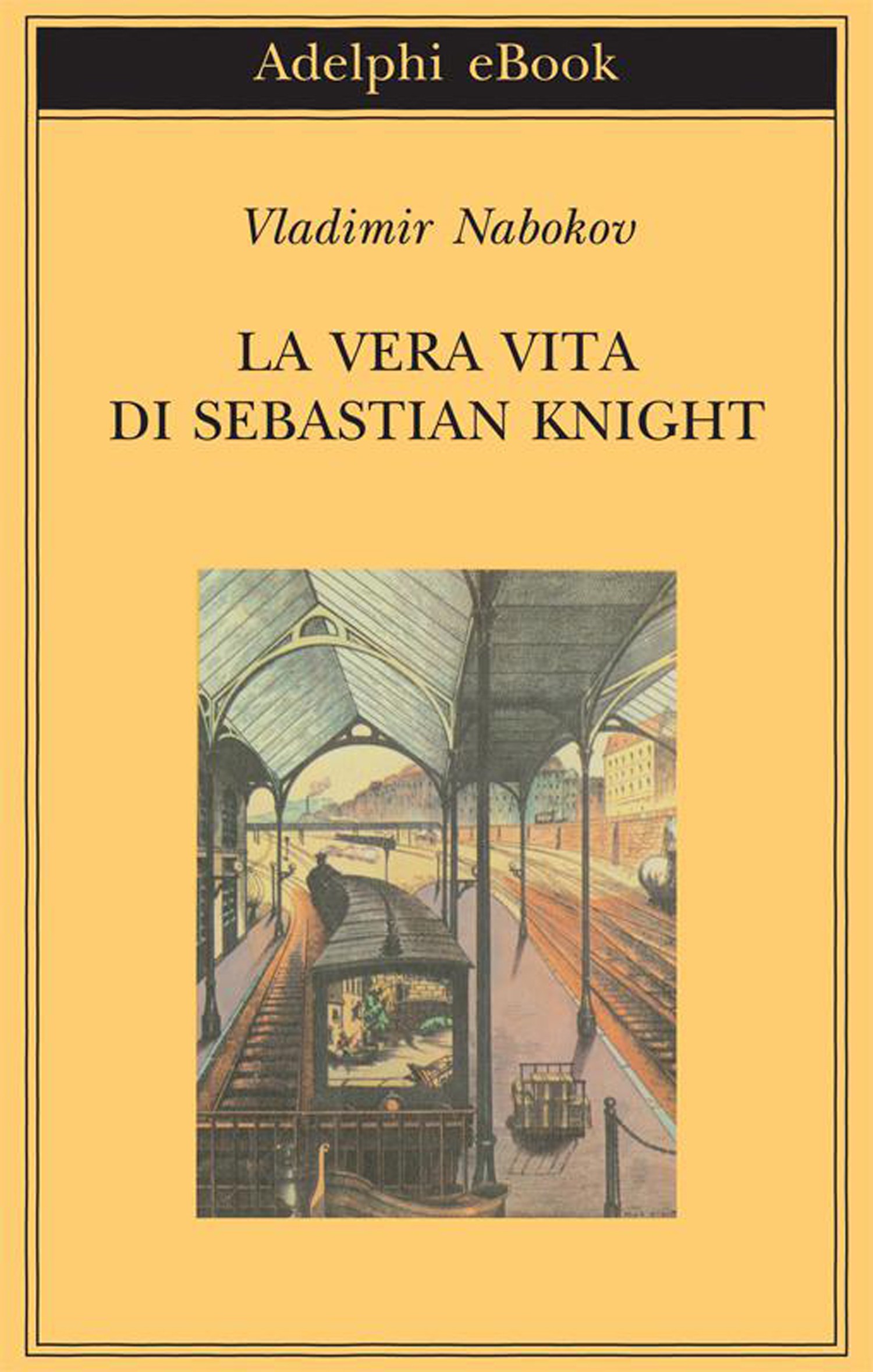 La vera vita di Sebastian Knight - Librerie.coop