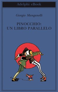 Pinocchio: un libro parallelo - Librerie.coop